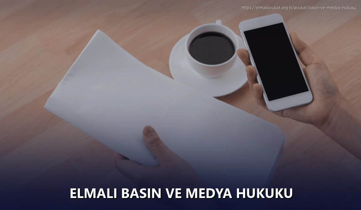 Elmali Basın ve Medya Hukuku