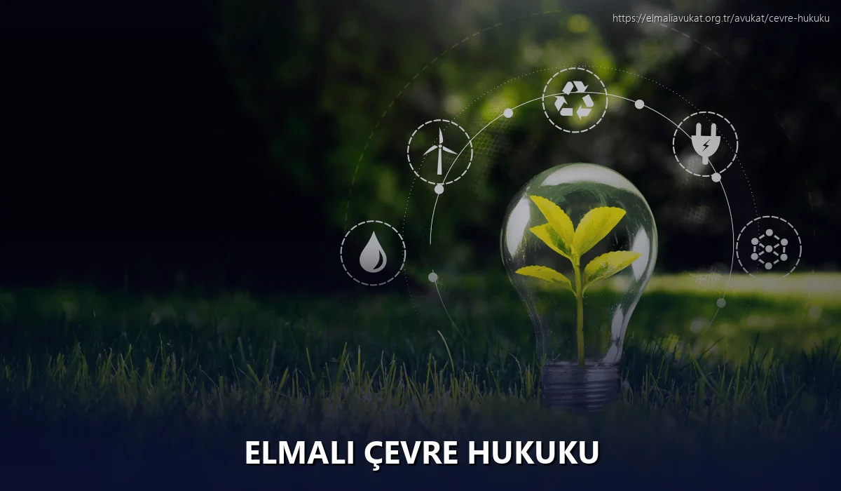 Elmali Çevre Hukuku