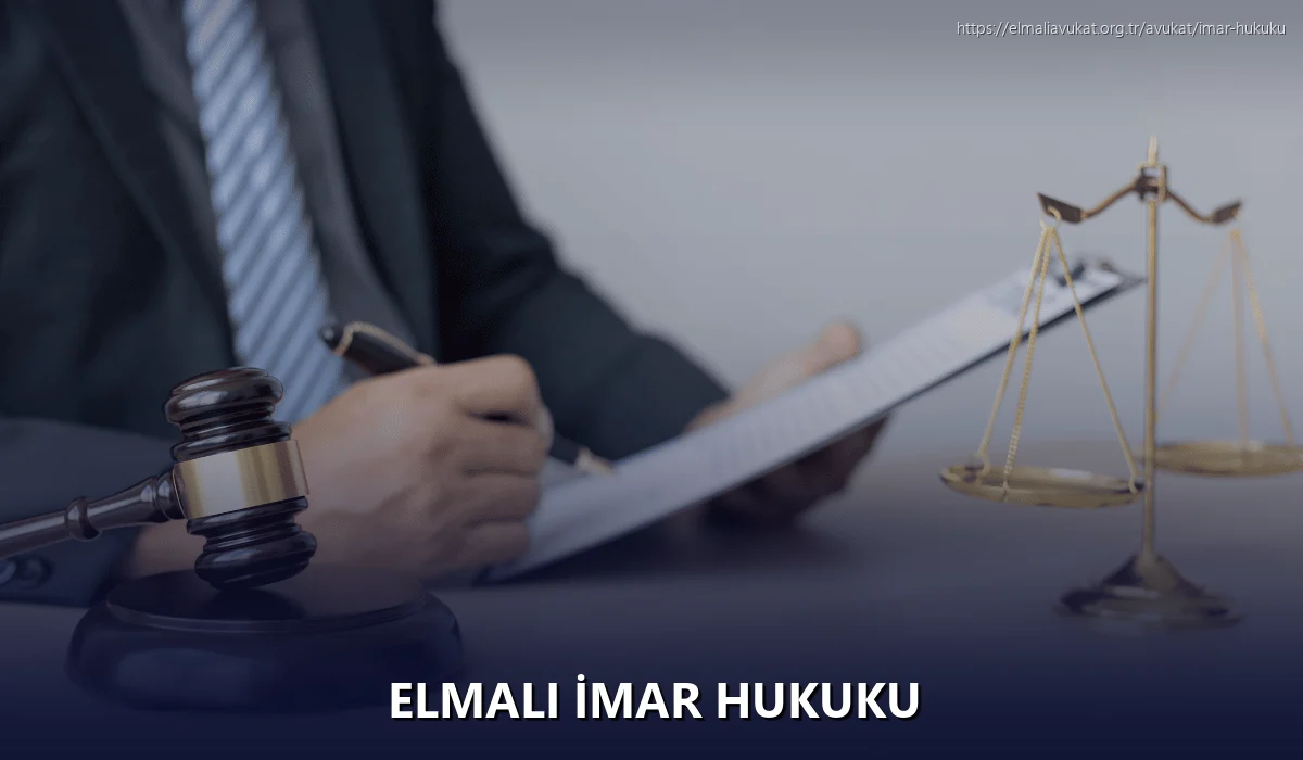 Elmali İmar Hukuku