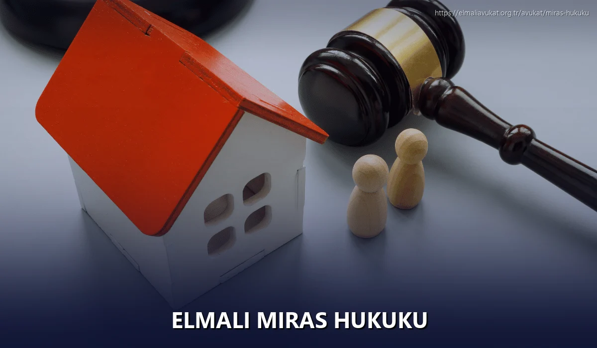 Elmali Miras Hukuku
