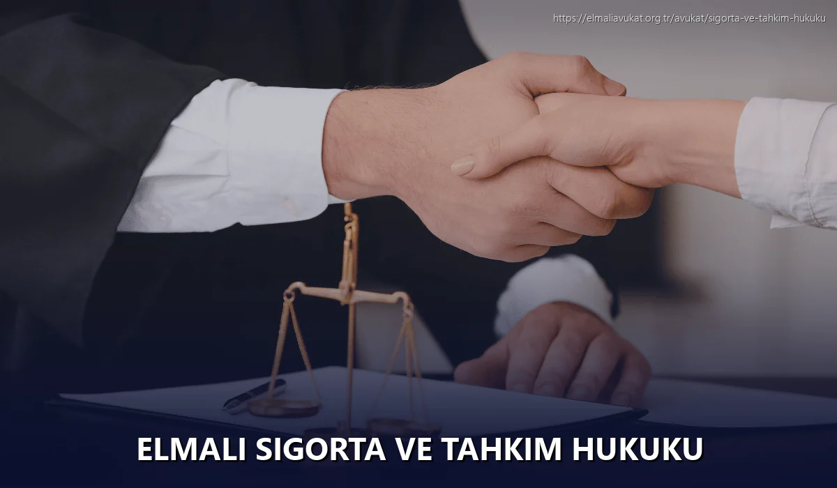 Elmali Sigorta ve Tahkim Hukuku