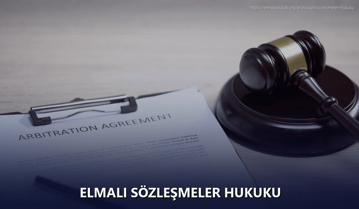 Elmali Sözleşmeler Hukuku